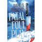 Fatal Foul Play - Paperback