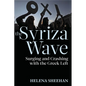 Syriza Wave: Surging and Crashing with the Greek Left - Paperback