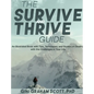 The Survive and Thrive Guide: An Illustrated Book with Tips, Techniques, and Quotes on Dealing with the Challenges in Your Life - Hardcover