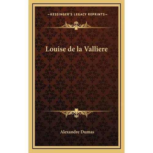 Louise de La Valliere - Hardcover