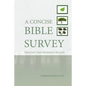 A Concise Bible Survey: Tracing the Promises of God - Paperback