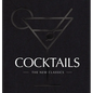 Cocktails: The New Classics - Hardcover