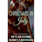 Christmas in July: A Holiday Special - Paperback