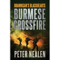 Burmese Crossfire - Paperback