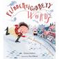 Flibbertigibbety Words: Young Shakespeare Chases Inspiration - Hardcover