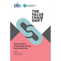 The Value Chain Shift: Seven Future Challenges Facing Top Executives - Paperback