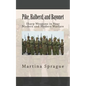 Pike, Halberd, and Bayonet: Sharp Weapons in Near Modern and Modern Warfare - Paperback