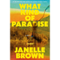 What Kind of Paradise - Hardcover