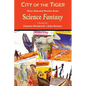 City of the Tiger: More Selected Stories from Science Fantasy - Paperback