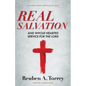 Real Salvation: And Whole-Hearted Service for the Lord - Paperback
