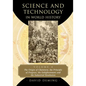 Science and Technology in World History, Volume 4: The Origin of Chemistry, the Principle of Progress, the Enlightenment and the Industrial Revolution - Paperback