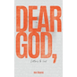 Dear God: Letters to God - Hardcover
