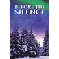 Before the Silence - Paperback