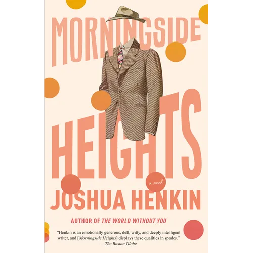 Morningside Heights - Paperback