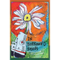 In Borrowed Shoes: 108 Momentary Adventures on the Road to Inner Freedom - Paperback