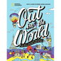 Out in the World: An Lgbtqia+ (and Friends!) Travel Guide to More Than 100 Destinations Around the World - Hardcover