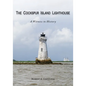 The Cockspur Island Lighthouse - Paperback
