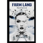 Farm Land: Sentience - Paperback