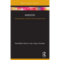 Amazon: Understanding a Global Communication Giant - Paperback