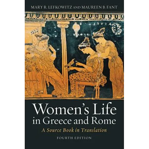 Women's Life in Greece and Rome: A Source Book in Translation - Paperback