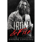 Iron and Fire (Lords of Carnage Ironwood MC, Book 5) - Paperback