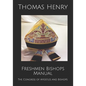 Freshmen Bishops Manual: The Congress of Apostles and Bishops - Paperback