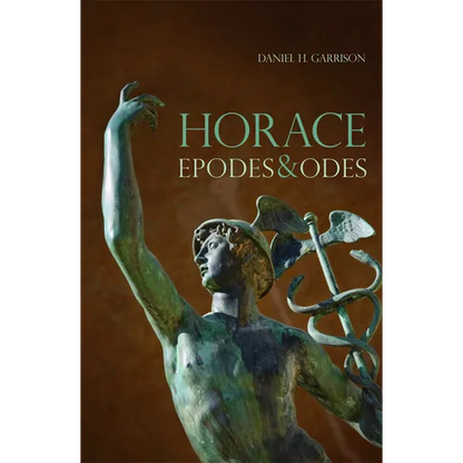 Horace: Epodes and Odes, a New Annotated Latin Edition Volume 10 - Paperback