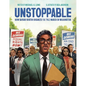Unstoppable: How Bayard Rustin Organized the 1963 March on Washington - Hardcover