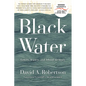 Black Water: Family, Legacy, and Blood Memory - Paperback