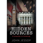 Hidden Sources - Hardcover