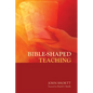 Bible-Shaped Teaching - Paperback
