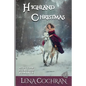 Highland Christmas: Scottish Highland Romance - Paperback