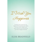 I Wish You Happiness - Paperback