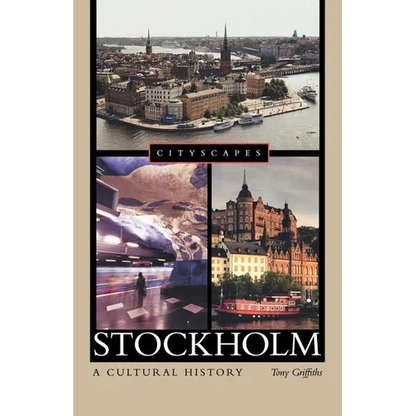 Stockholm: A Cultural History - Paperback