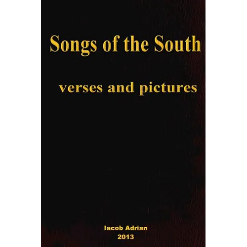 Songs of the South verses and pictures - Paperback