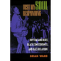 Just My Soul Responding: Rhythm and Blues, Black Consciousness, and Race Relations - Paperback