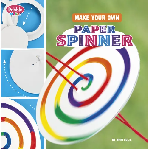 Make Your Own Paper Spinner - Hardcover
