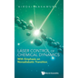 Laser Control of Chemical Dynamics: With Emphasis on Nonadiabatic Transition - Hardcover
