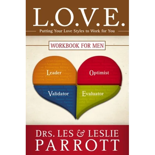 L.O.V.E. Workbook for Men: Putting Your Love Styles to Work for You - Paperback