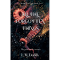 All the Forgotten Things - Paperback