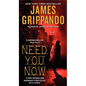 Need You Now - Paperback