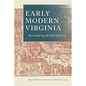 Early Modern Virginia: Reconsidering the Old Dominion - Paperback