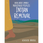 Indian Removal - Library Binding