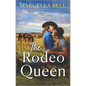 The Rodeo Queen - Paperback