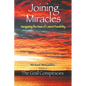 Joining Miracles: Navigating the Seas of Latent Possibility - Paperback