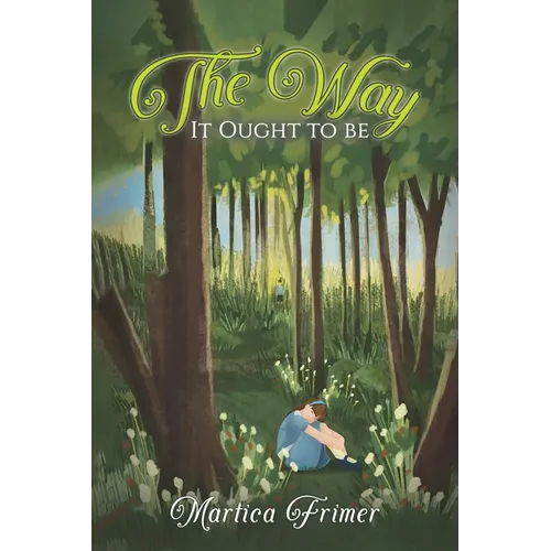 The Way It Ought to Be - Paperback