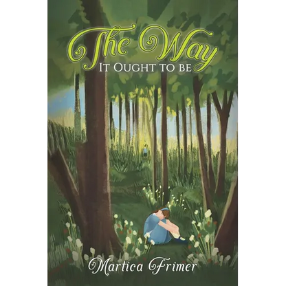 The Way It Ought to Be - Paperback