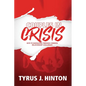 Couples in Crisis: Keys to Navigating Through Common Relationship Challenges - Paperback
