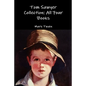 Tom Sawyer Collection: All Four Books - Paperback