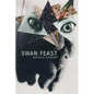 Swan Feast - Paperback